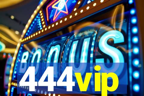 444vip
